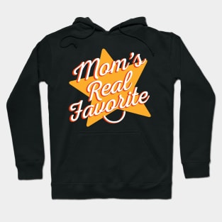 Moms Real Favorite Hoodie